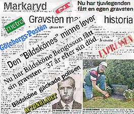 Mnga tidningar skrev artiklar om hndelsen. 